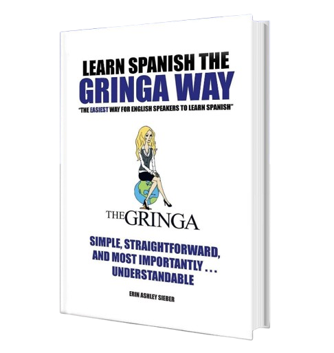 The Gringa Book